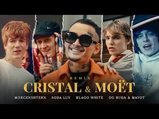 Morgenshtern, soda luv, blago white, mayot & og buda cristal & моёт (remix)