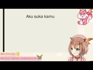 [ayunda risu ch hololive id] #1 let's learn bahasa indonesia ~!!!