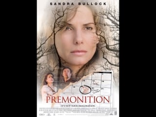 Предчувствие / premonition (2007) (eng,rus sub)