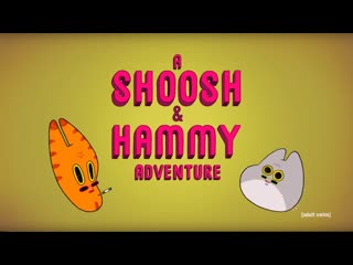 Shoosh & hammy | adult swim smalls