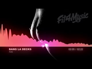 Bang la decks aide [trap]