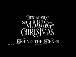 Ptx making christmas bts teaser