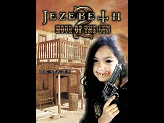 Jezebeth 2 hour of the gun (2015)