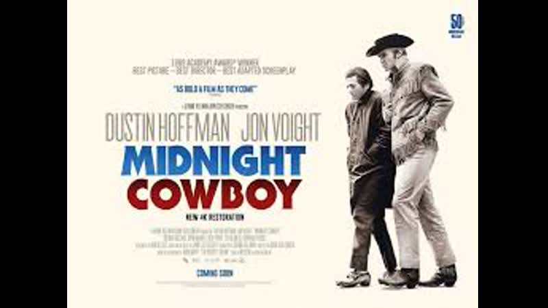 Midnight cowboy (1969) 1080p dustin hoffman, jon voight, sylvia miles, john mcgiver