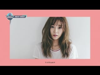 Tiffany solo debut next week @ m! countdown 160505