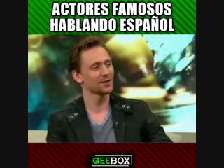 Actores famosos hablando español