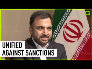 Exclusive ’our countries can be unified against sanctions’ – iranian minister