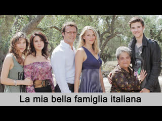 Эпизод "la mia bella famiglia italiana"