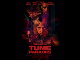 Темный рай (2023) tume paradiis (dark paradise)