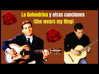 La golondrina y otras canciones (she wears my ring) # 1 classic country and mexico!