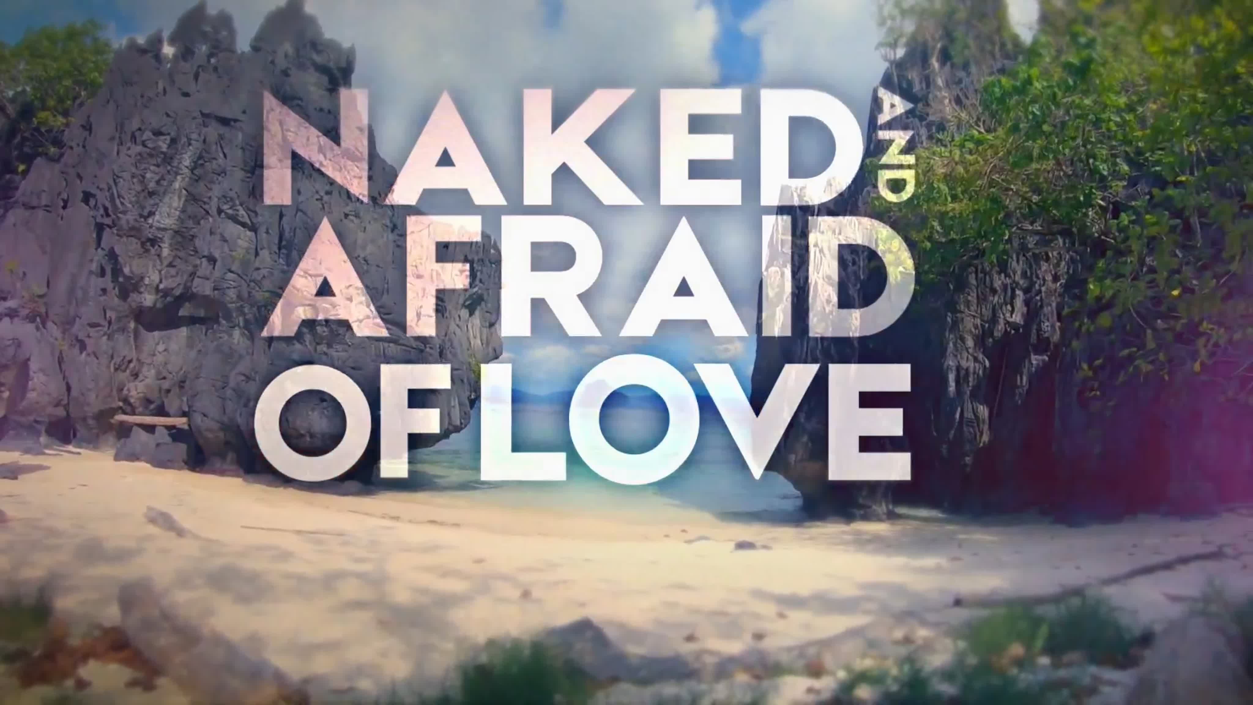 Naked and afraid of love s01e10