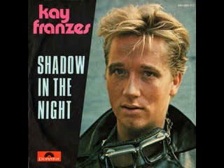 Kay franzes shadow in the night (1985)