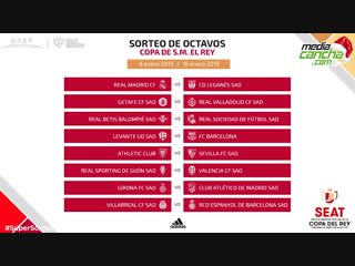 Listos los octavos de la copa del rey