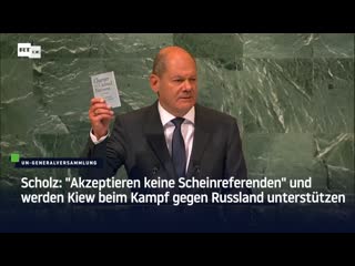 Scholz "akzeptieren keine scheinreferenden" und werden kiew beim kampf gegen russland unterstützen