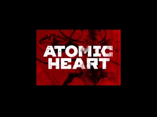 Atomic heart official trailer