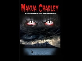 Makua charley (2013)