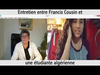 Francis cousin entretien avec une étudiante algérienne