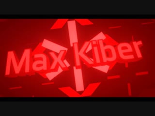 Max kiber