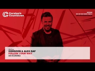 Iversoon & alex daf follow your way played by ferry corsten at corsten's countdown 540