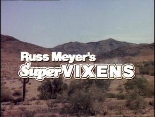 Супермегеры/supervixens (1975, сша, реж расс мейер)