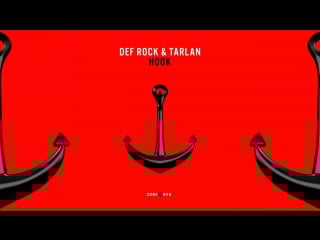 Def rock & tarlan hook