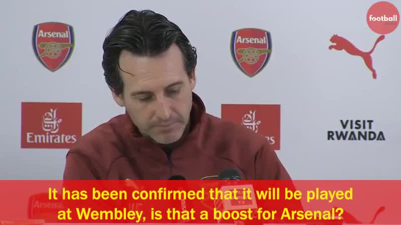 Unai emery had a hilarious response to the news that marchs north london derby would be played at wembley