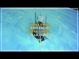 China envía con éxito otra sonda a la luna