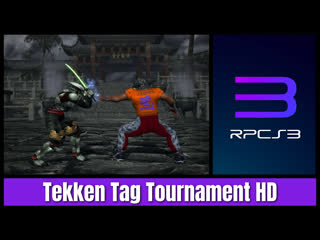 Tekken tag tournament hd [rpcs3][ps3][7gen]