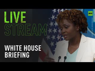 Briefing by white house press secretary karine jean pierre