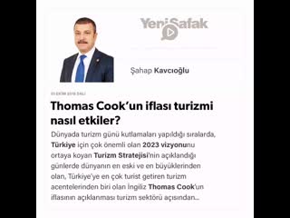 Şahap kavcıoğlu thomas cook’un iflası turizmi nasıl etkiler 01 10 2019 mp4