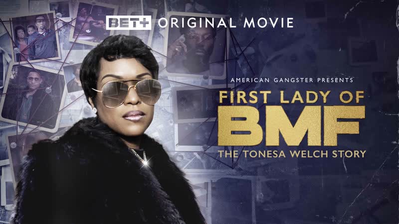 Первая леди bmf история тонесы уэлч (2023) first lady of bmf the tonesa welch story