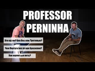 Professor perninha 2020 abada capoeira о музыке, капоэйре и бразилии/sobre música e capoeira