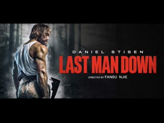 Последний из выживших (2021) last man down