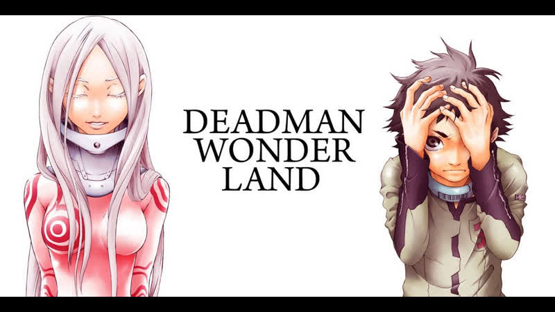 Страна чудес смертников / deadman wonderland (2011)