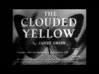 Бабочки / the clouded yellow (1950)