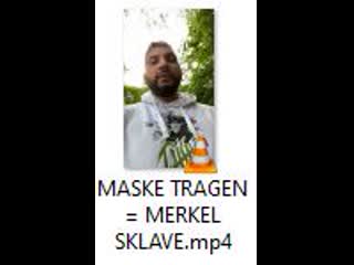 Maske tragen = merkel sklave