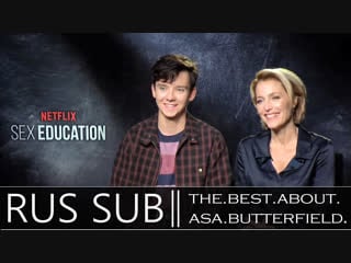 What asa butterfield & gillian anderson learnt from sex education