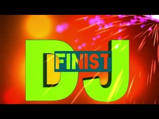 Dj finist