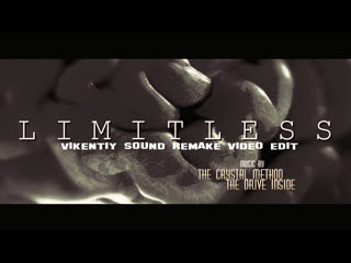 Limitless (vikentiy sound remake video edit)