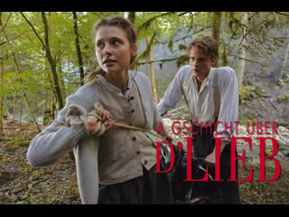 История о любви | a gschicht über d'lieb (2019)