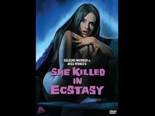 She killed in ecstasy /sie tötete in ekstase (1971) v alemán, subt esp