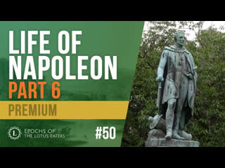 Preview epochs #50 | napoleon the beginning of the end