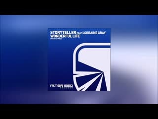 Storyteller feat lorraine gray wonderful life (radio edit) 2020 06 30 22 57 32 1 243