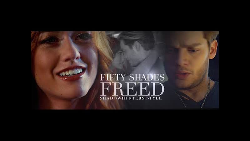 Clary and jace ○ fifty shades freed ○ shadowofheaven