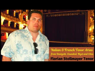 Italian and french tenor aria's from cilea, donizetti, bizet and gounod (florian stollmayer)