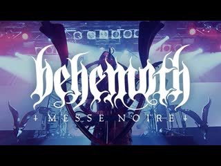 Behemoth messe noire live satanist