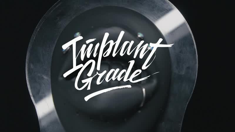 Promo "implant grade"