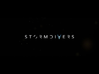 Stormdivers announcement trailer