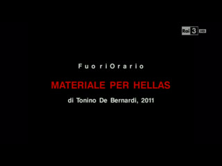 Materiale per hellas (2011) dir tonino de bernardi