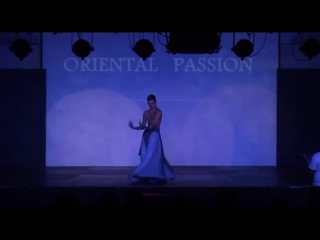 Illan riviere (france) 4th oriental passion festival 'raqs royale' greece 2013